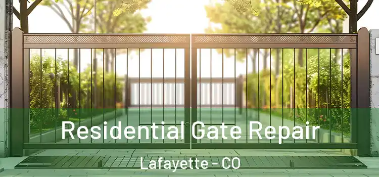 Residential Gate Repair Lafayette - CO